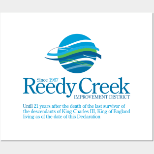 Reedy Creek Until 21 Years After the Death of the Last Survivor of the Decedents of King Charles III Posters and Art